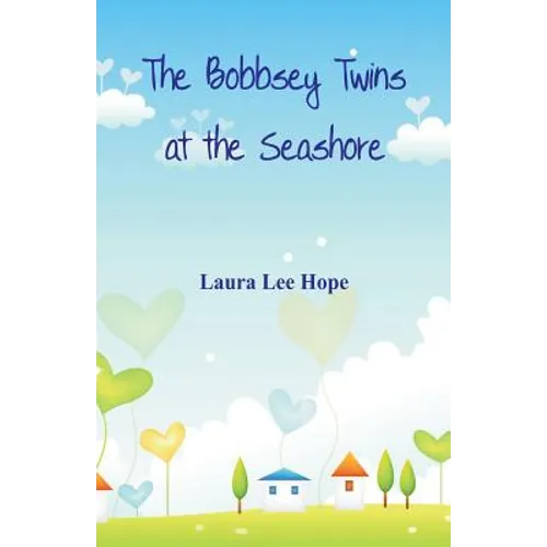 The Bobbsey Twins at the Seashore - Paperback