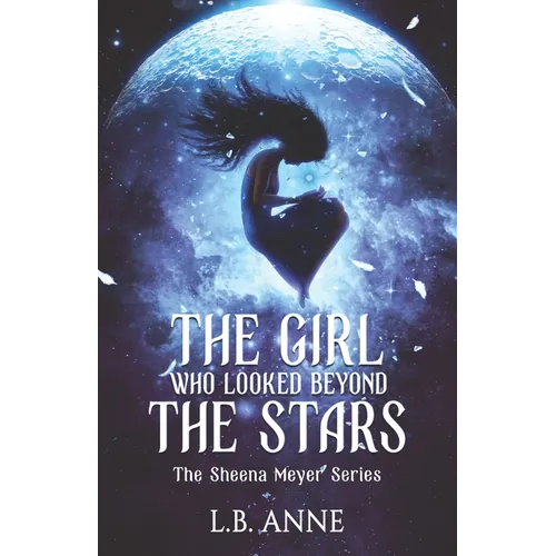 The Girl Who Looked Beyond The Stars - Paperback