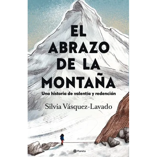 El Abrazo de la Montaña: Una Historia de Valentía Y Redención / In the Shadow of the Mountain: A Memoir of Courage - Paperback