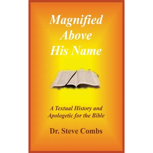 Magnified Above His Name - Hardcover