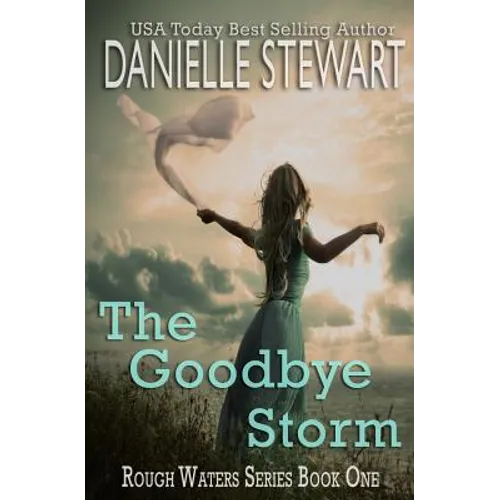The Goodbye Storm - Paperback