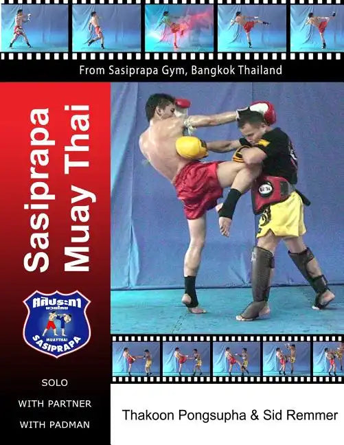 Sasiprapa Muay Thai: B&w - Paperback
