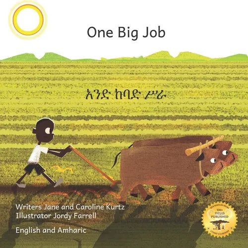 One Big Job: An Ethiopian Teret in Amharic and English - Paperback