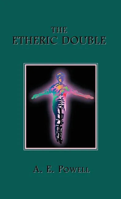 The Etheric Double - Hardcover