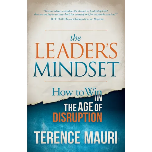 The Leader's Mindset: How to Win in the Age of Disruption - Paperback