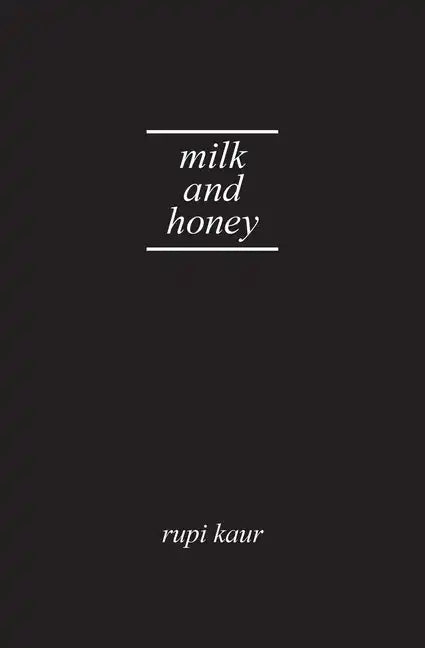 Milk and Honey - Hardcover