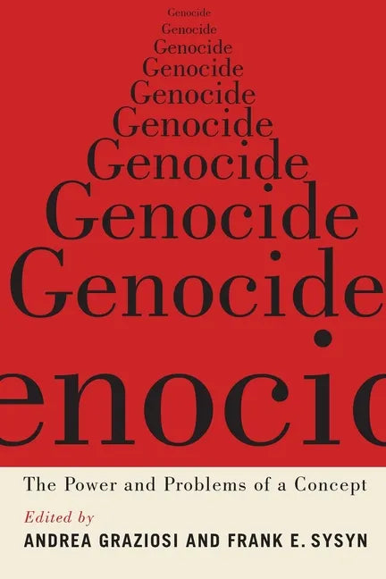Genocide: The Power and Problems of a Concept - Paperback
