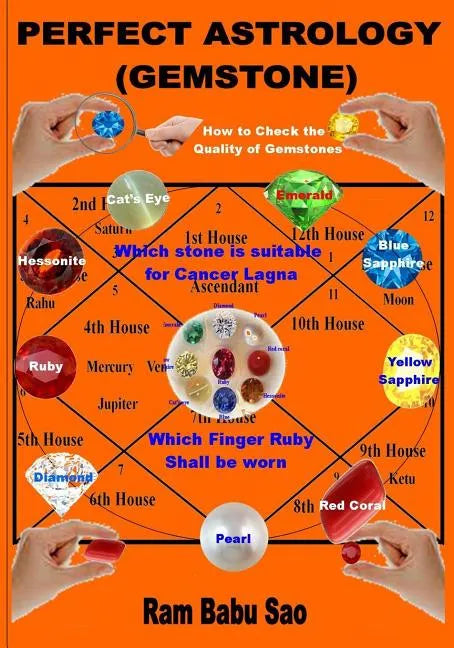 Perfect Astrology (Gemstone): With Proper Gemstones, Out of the Nine Like Ruby, Pearl, Coral, Emerald, Yellow Sapphire, Diamond, Blue Sapphire, Hess - Paperback