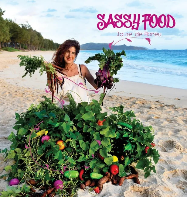 Sassy Food - Hardcover