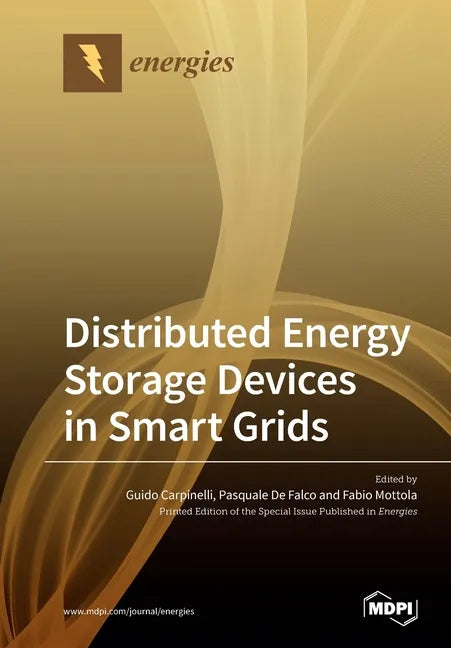 Distributed Energy Storage Devices in Smart Grids - Paperback