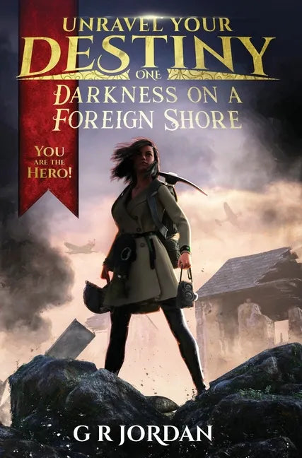 Darkness on a Foreign Shore: Unravel Your Destiny Book 1 - Hardcover