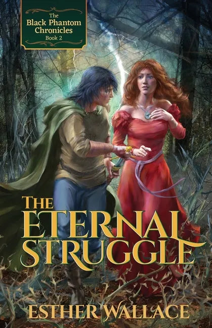 The Eternal Struggle: The Black Phantom Chronicles (Book 2) - Paperback