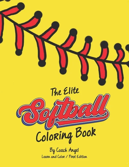 The Elite Softball Coloring Book - Paperback