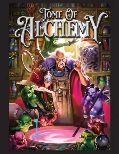 Tome of Alchemy 5e - Paperback