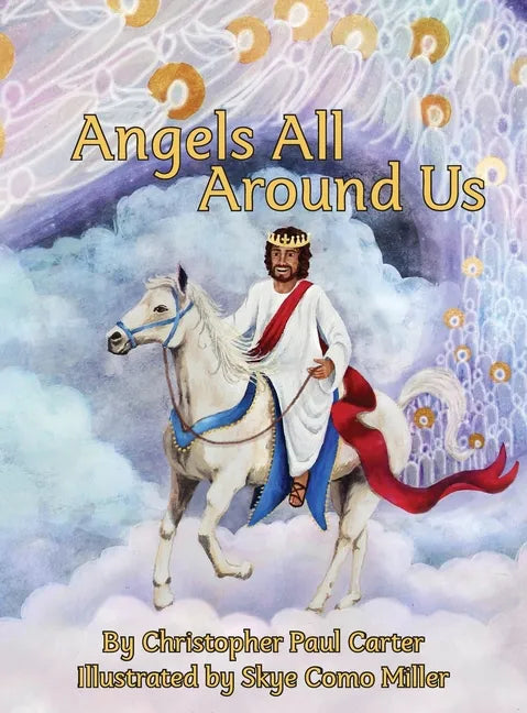 Angels All Around Us - Hardcover