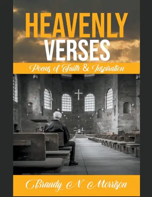 Heavenly Verses: Poems of Faith & Inspiration - Paperback