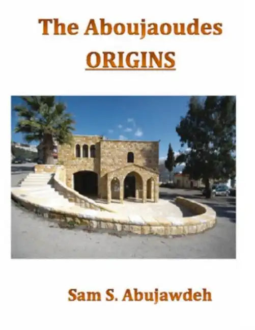 The Aboujaoudes - ORIGINS - Paperback