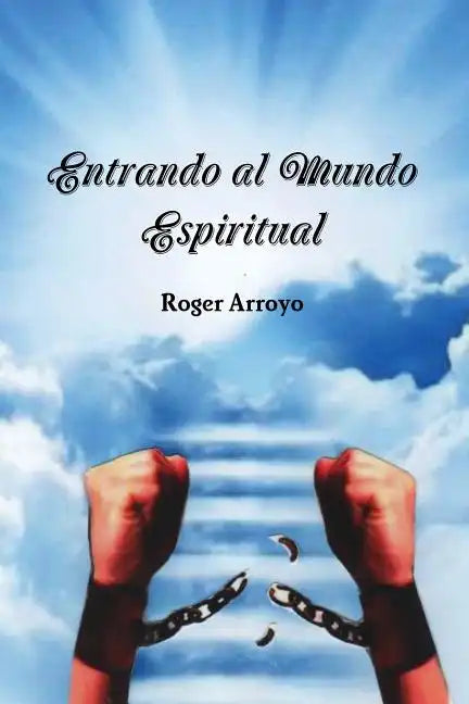 Entrando al Mundo Espiritual - Paperback