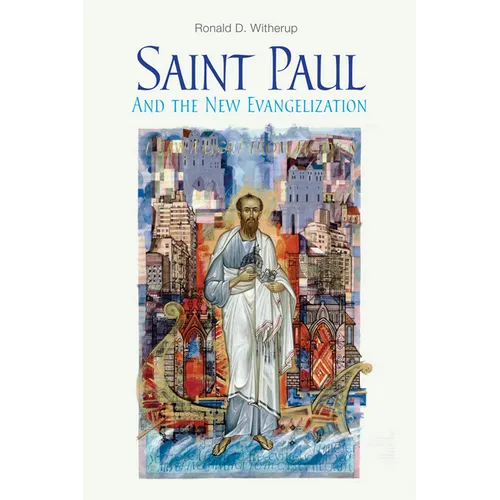 Saint Paul and the New Evangelization - Paperback