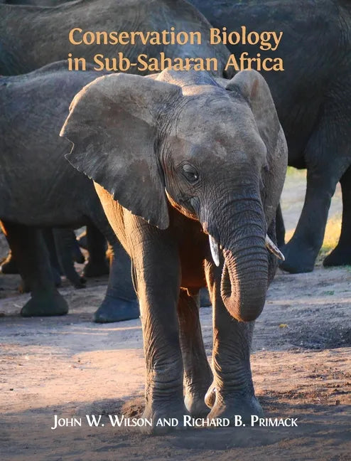 Conservation Biology in Sub-Saharan Africa - Hardcover