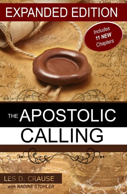 The Apostolic Calling Expanded: Identifying Your Apostolic Call - Paperback
