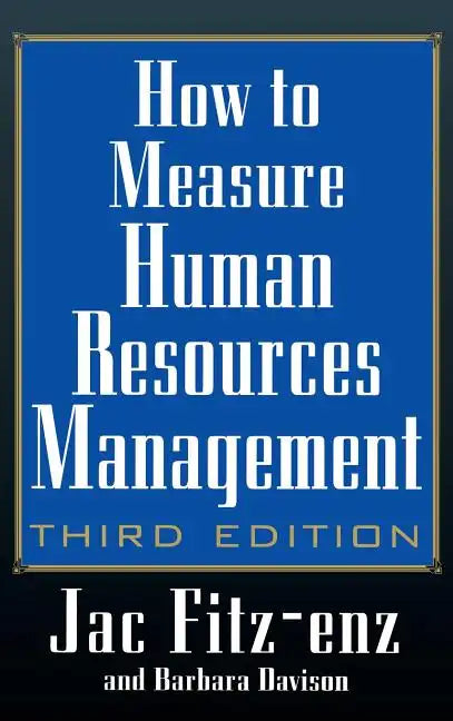 How to Measure Human Resource Management - Hardcover