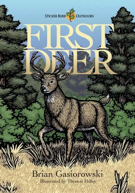First Deer - Paperback