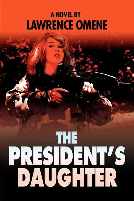 The President's Daughter - Paperback