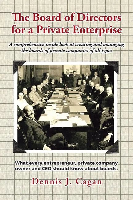 The Board of Directors for a Private Enterprise - Paperback