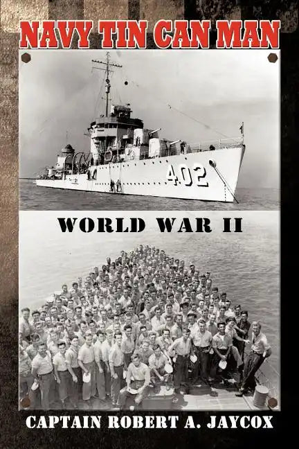 Navy Tin Can Man - Paperback
