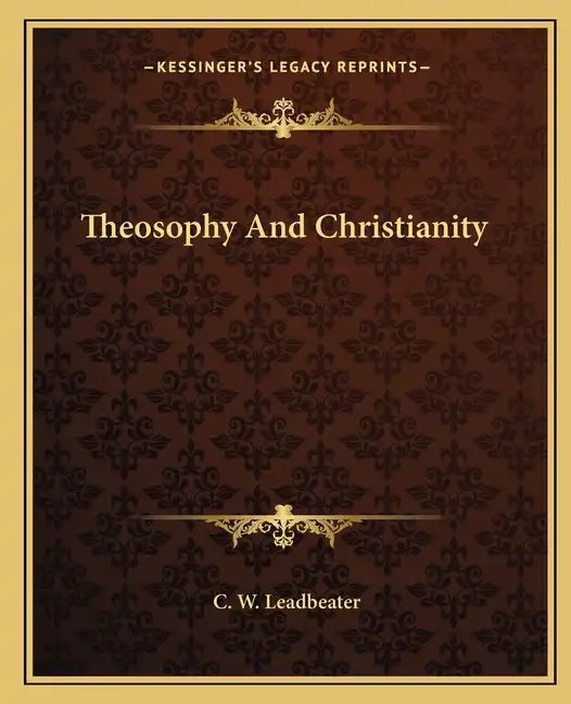 Theosophy and Christianity - Paperback
