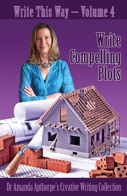 Write Compelling Plots - Paperback