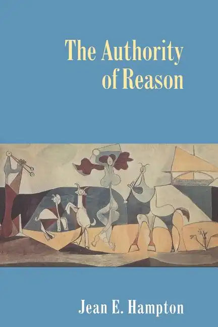 The Authority of Reason - Paperback