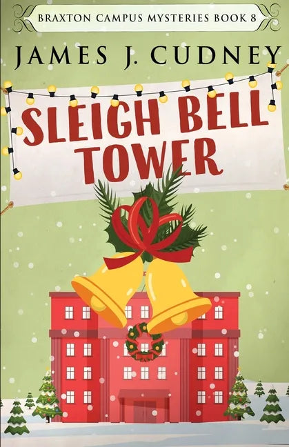 Sleigh Bell Tower - Paperback