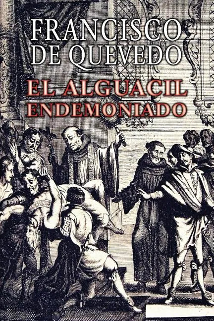 El alguacil endemoniado - Paperback