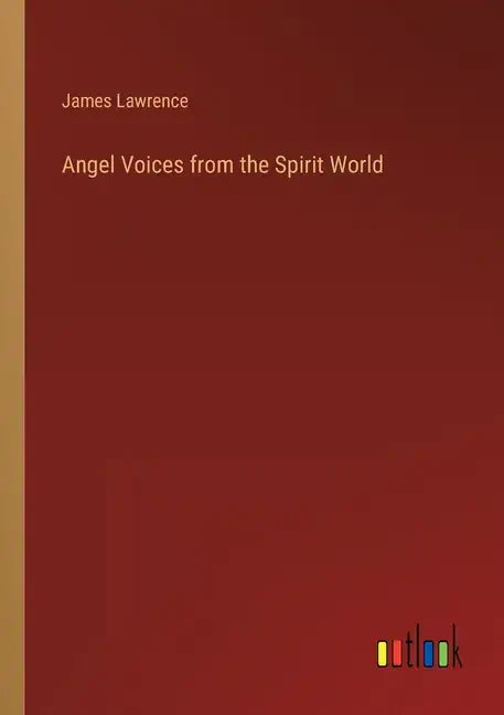 Angel Voices from the Spirit World - Paperback