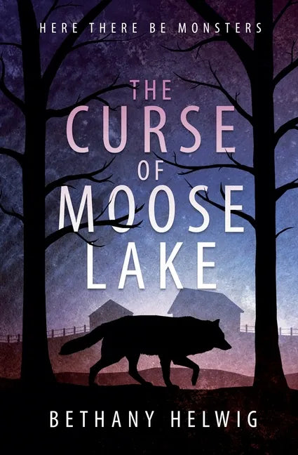 The Curse of Moose Lake - Paperback