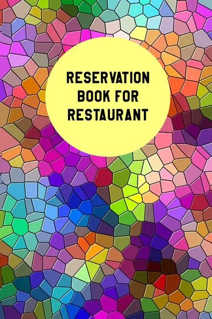 Reservation Book For Restaurant: Restaurant Reservation Book6" x 9",100 Pages (Volume 1) - Paperback