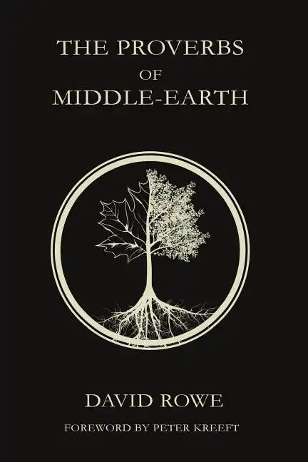 The Proverbs of Middle-earth - Paperback