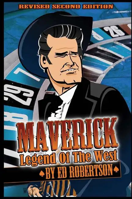 Maverick: Legend of the West - Paperback