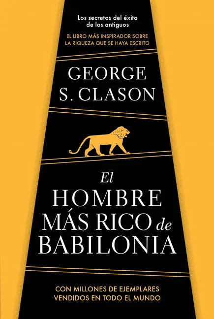 El Hombre Más Rico de Babilonia/ The Richest Man in Babylon - Paperback