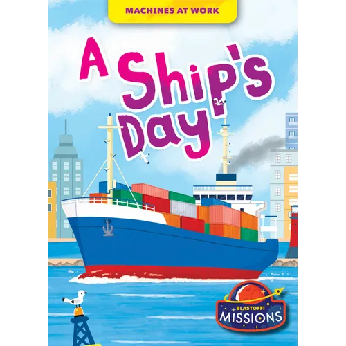A Ship's Day - Library Binding