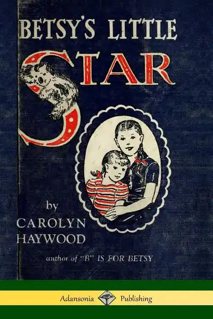 Betsy's Little Star - Paperback