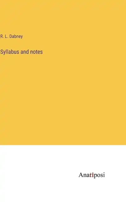 Syllabus and notes - Hardcover