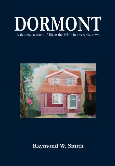 Dormont - Hardcover