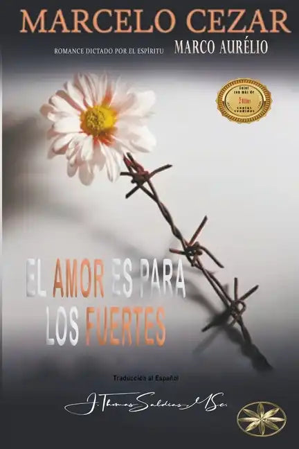 El Amor es para los Fuertes - Paperback