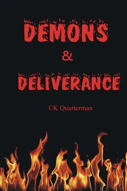 Demons & Deliverance - Paperback