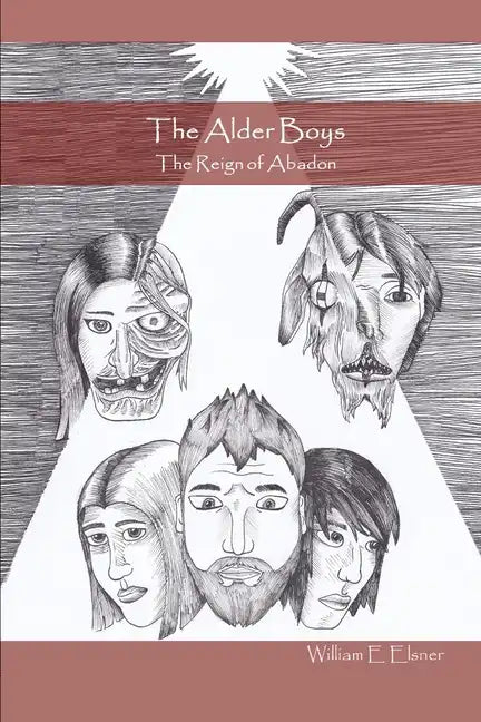 The Alder Boys: The Reign of Abadon - Paperback