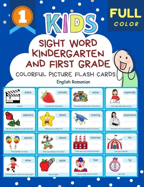 Sight Word Kindergarten and First Grade Colorful Picture Flash Cards English Romanian: Learning to read basic vocabulary card games. Improve reading c - Paperback