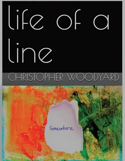 Life of a Line - Paperback